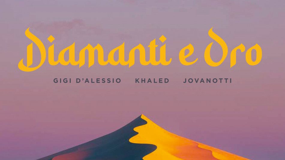 Gigi D'Alessio con Khaled e Jovanotti nel singolo Diamanti e Oro
